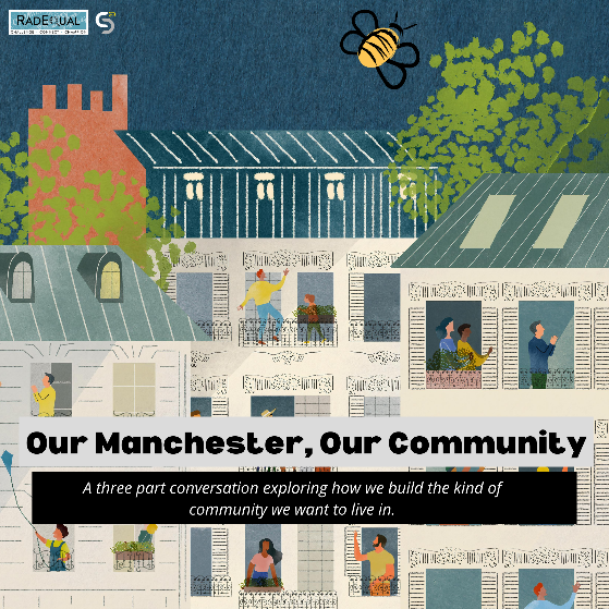 Our Manchester, Our Community with Manchester City Council